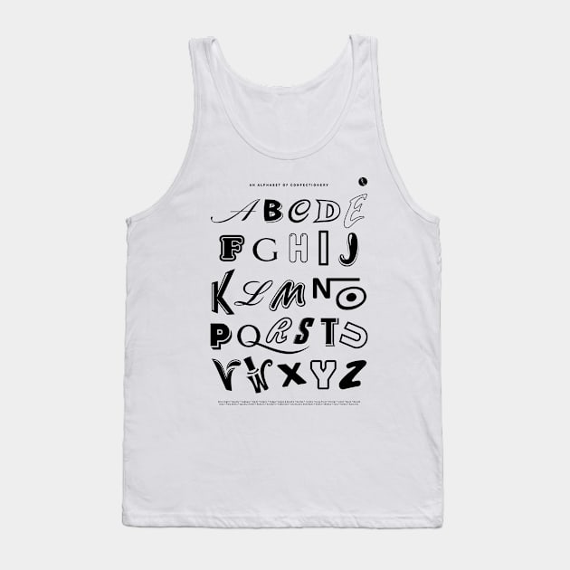 An Alphabet of Confectionery Tank Top by DAFTFISH